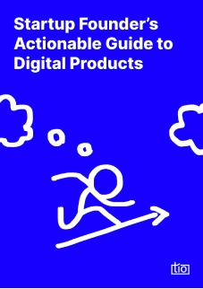 Startup Founder's Actionable Guide to Digital Products